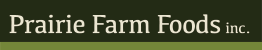 Prairie Farm Foods inc.